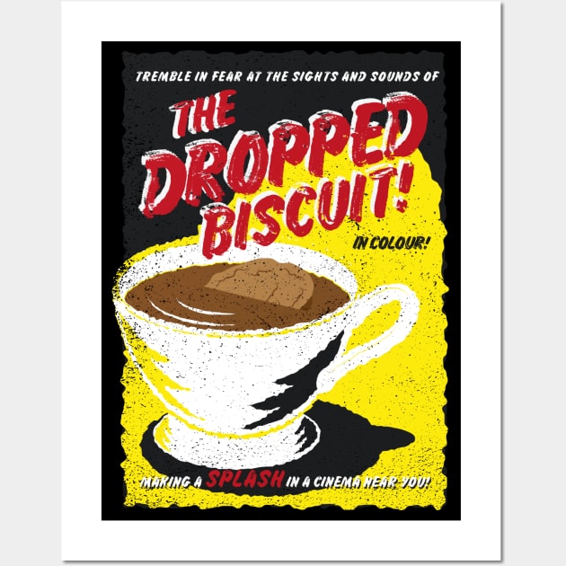 Dropped Biscuit Quote Wall Art by the50ftsnail